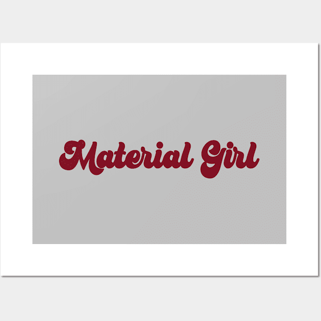 Material Girl, burgundy Wall Art by Perezzzoso